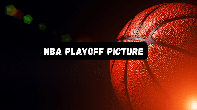 NBA Playoff Picture 